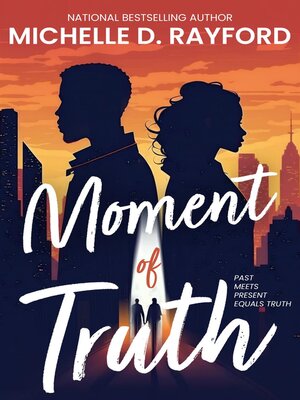 cover image of Moment of Truth